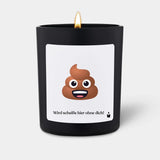 Duftkerze Schwarz Woody Wird scheiße hier ohne dich! von ChattyCandles