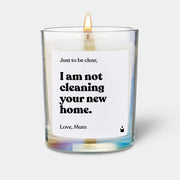 Duftkerze Rainbow Woody Just to be clear, I am not cleaning your new home. Love, Mum. von ChattyCandles