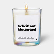 Duftkerze Rainbow Woody Scheiß auf Muttertag! Ich lieb dich jeden Tag. von ChattyCandles