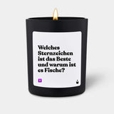 Duftkerze Schwarz Flowery Welches Sternzeichen ist das Beste und warum ist es Fische? von ChattyCandles