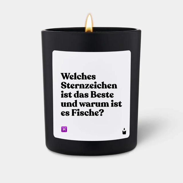 Duftkerze Schwarz Flowery Welches Sternzeichen ist das Beste und warum ist es Fische? von ChattyCandles