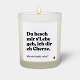 Duftkerze Weiss Flowery Du hesch mir s'Lebe geh, ich dir eh Cherze. Mir sind quitt, oder? von ChattyCandles