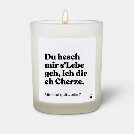 Duftkerze Weiss Flowery Du hesch mir s'Lebe geh, ich dir eh Cherze. Mir sind quitt, oder? von ChattyCandles