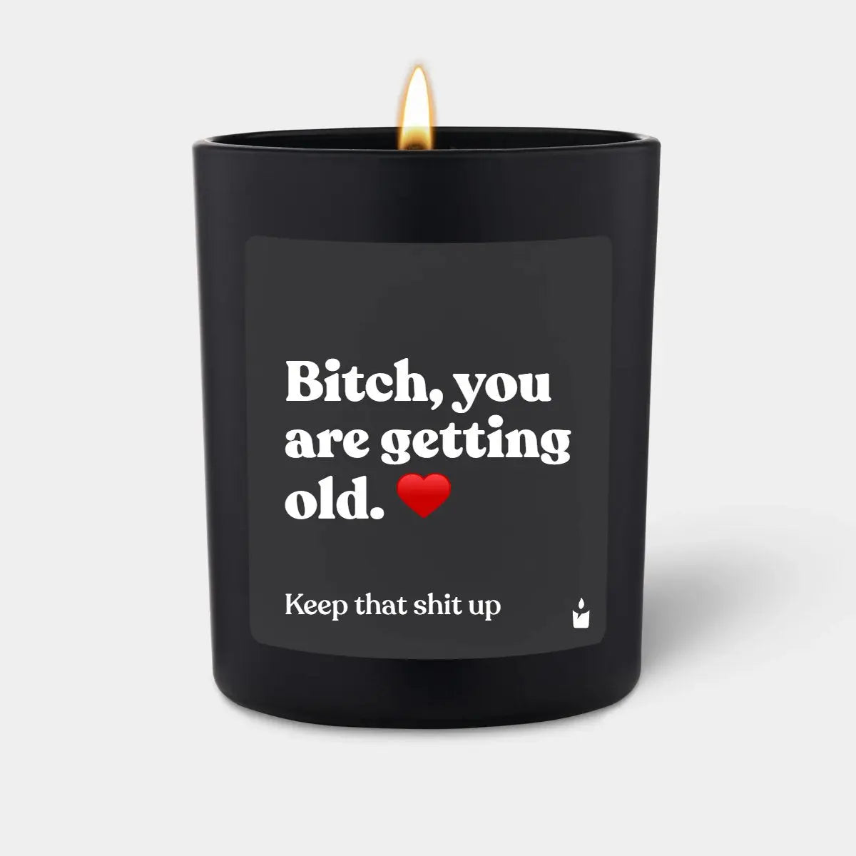 Duftkerze Schwarz Flowery Bitch, you are getting old. von ChattyCandles