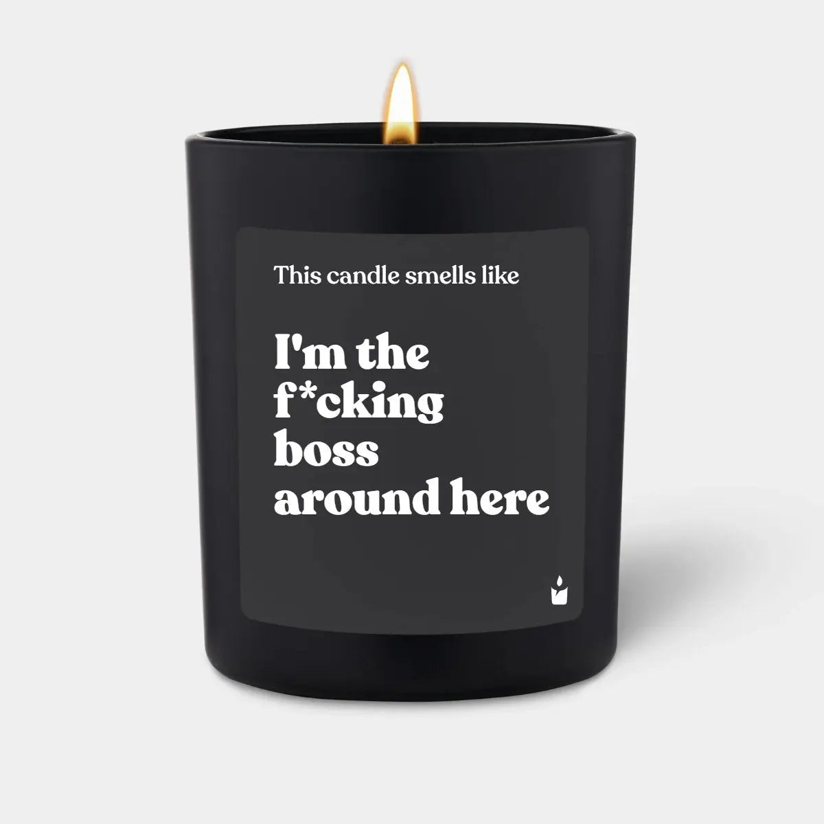 Duftkerze Schwarz Woody I'm the f*cking boss around here von ChattyCandles