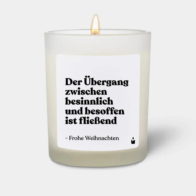 Duftkerze Weiss Woody Der Übergang zwischen besinnlich und besoffen ist fließend. Frohe Weihnachten von ChattyCandles