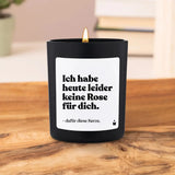 Duftkerze Schwarz Flowery Ich habe heute leider keine Rose für dich. Dafür diese Kerze. von ChattyCandles