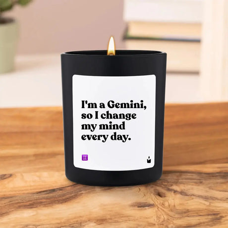 Duftkerze Schwarz Woody I'm a Gemini, so I change my mind every day. von ChattyCandles