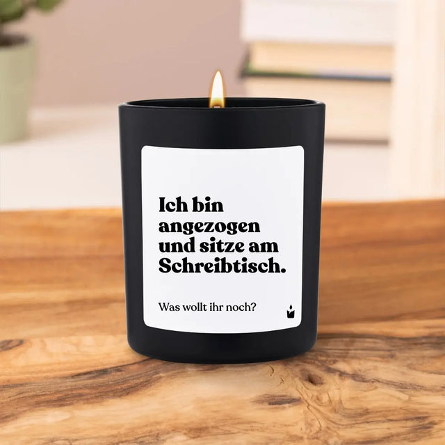 Duftkerze Schwarz Flowery Ich bin angezogen und sitze am Schreibtisch. Was wollt ihr noch? von ChattyCandles