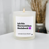 Duftkerze Weiss Woody Ich bin Sternzeichen Steinbock - ich habe immer Recht! von ChattyCandles