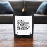 Duftkerze Schwarz Flowery Welches Sternzeichen ist das Beste und warum ist es Schütze? von ChattyCandles