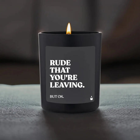 Duftkerze Schwarz Woody Rude that you're leaving. But ok. von ChattyCandles