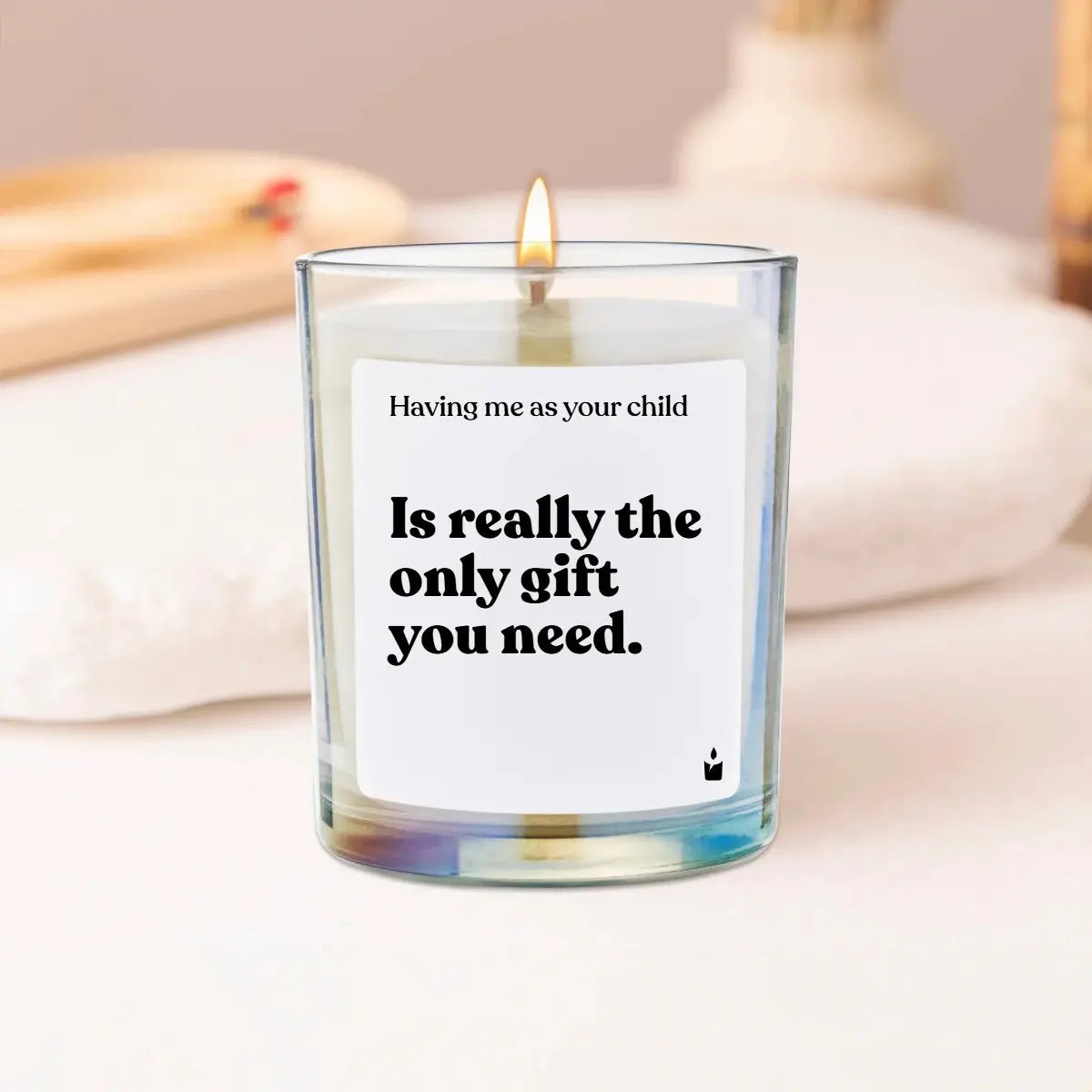 Duftkerze Rainbow Woody Having me as your child is really the only gift you need. von ChattyCandles