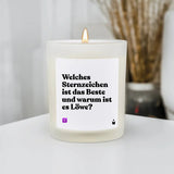 Duftkerze Weiss Flowery Welches Sternzeichen ist das Beste und warum ist es Löwe? von ChattyCandles