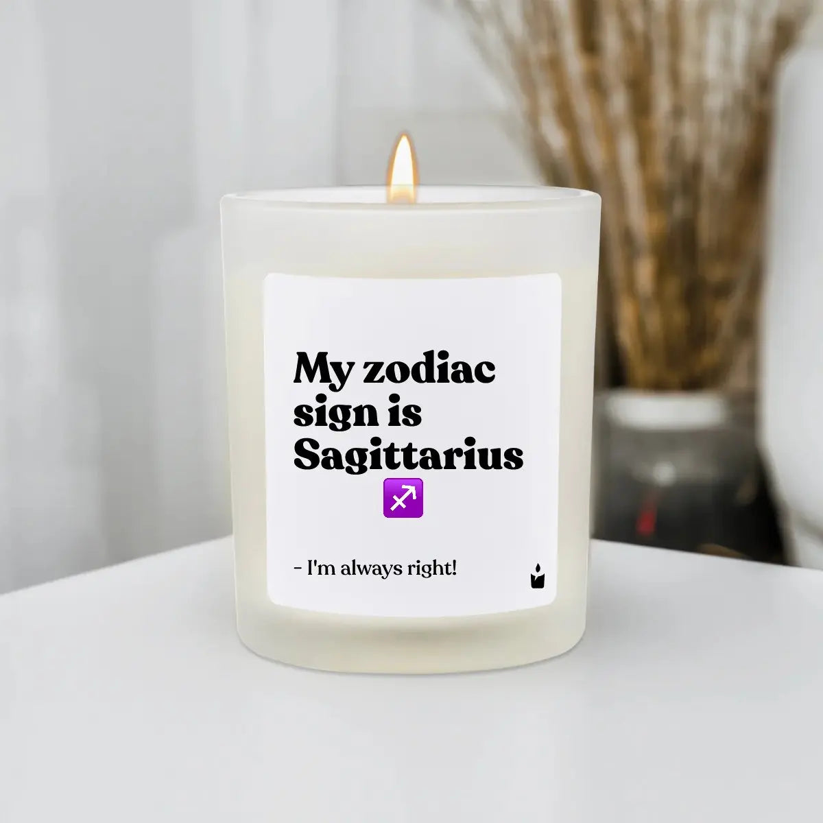 Duftkerze Weiss Woody My zodiac sign is Sagittarius - I'm always right! von ChattyCandles