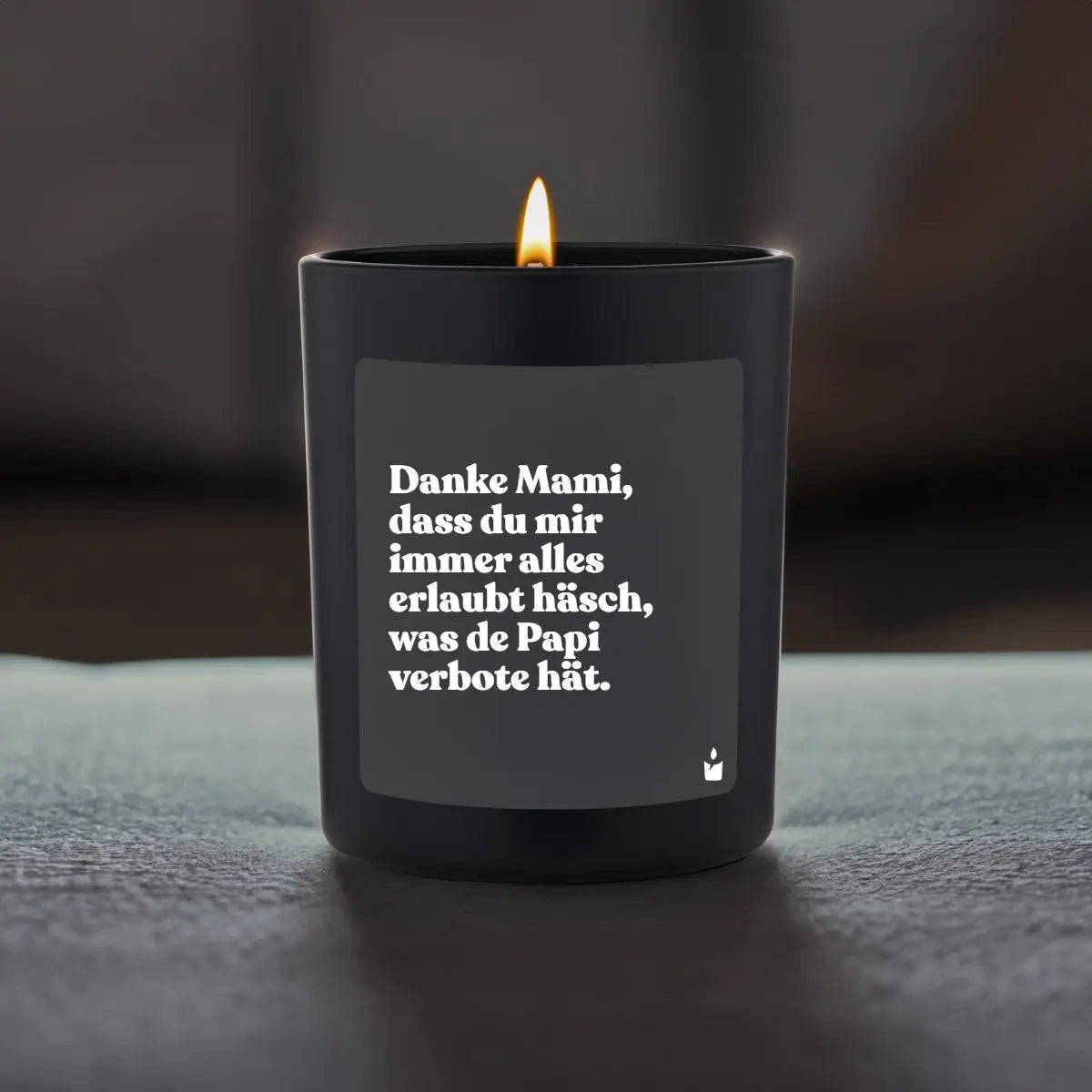 Duftkerze Schwarz Flowery Danke Mami, dass du mir immer alles erlaubt häsch, was de Papi verbote hät. von ChattyCandles