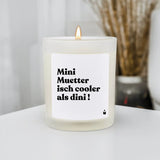 Duftkerze Weiss Flowery Mini Muetter isch cooler als dini! von ChattyCandles