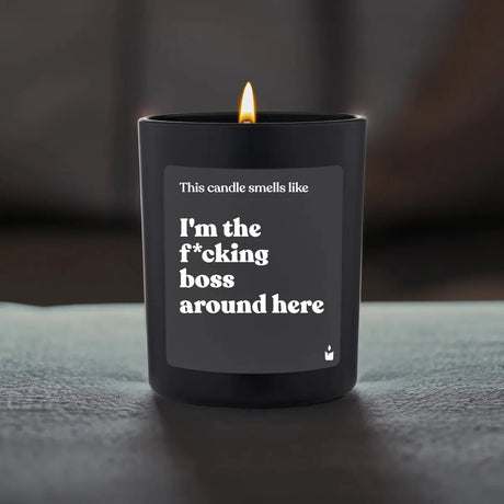 Duftkerze Schwarz Woody I'm the f*cking boss around here von ChattyCandles